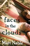 Faces in the Clouds - Nable, Matt