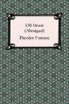 Effi Briest (Abridged) - Fontane, Theodor