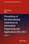 Proceedings of the International Conference on Information Engineering and Applications (IEA) 2012 - Zhong, Zhicai