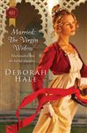 Married: The Virgin Widow - Hale, Deborah