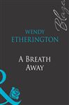 A Breath Away - Etherington, Wendy