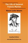 Life of General Francis Marion - Weems, Mason Locke