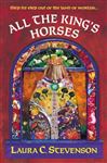 All The King's Horses - Stevenson, Laura C