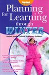 Planning for Learning through Winter - Sparks Linfield, Rachel; Coltman, Penny