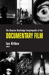 The Concise Routledge Encyclopedia of the Documentary Film - Aitken, Ian