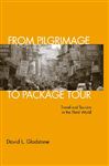 From Pilgrimage to Package Tour - Gladstone, David L.