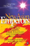 New Asian Emperors - Tan, Chin Tiong; Haley, George; Haley, Usha C V