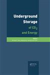 Underground Storage of CO2 and Energy - Hou, Michael Z.; Xie, Heping; Yoon, Jeoungseok
