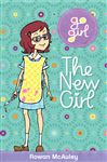 Go Girl: The New Girl - McAuley, Rowan