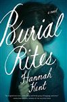 Burial Rites - Kent, Hannah