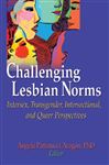 Challenging Lesbian Norms - Pattatucci-Aragon, Angela