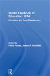 World Yearbook of Education 1974 - Foster, Philip; Sheffield, James R.