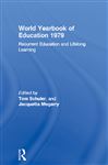 World Yearbook of Education 1979 - Megarry, Jacquetta; Schuler, Tom