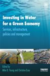 Investing in Water for a Green Economy - Young, Mike; Esau, Christine