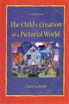 The Child's Creation of A Pictorial World - Golomb, Claire