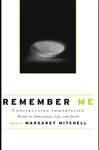 Remember Me - Mitchell, Margaret