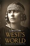 West's World: The Life and Times of Rebecca West
