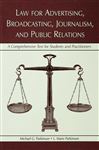 Law for Advertising, Broadcasting, Journalism, and Public Relations - Parkinson, L. Marie; Parkinson, Michael G.