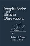 Doppler Radar and Weather Observations - Doviak, Richard J.