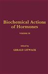 Biochemical Actions of Hormones V9 - Litwack, Gerald