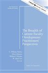 The Breadth of Current Faculty Development: Practitioners' Perspectives - McKee, C. William; Johnson, Mitzy; Ritchie, William F.; Tew, W. Mark