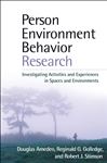 Person-Environment-Behavior Research - Golledge, Reginald G.; Amedeo, Douglas