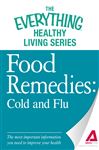Food Remedies - Cold and Flu - Media, Adams
