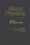 Muon Physics: Weak Interactions v. 2