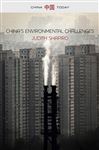 China's Environmental Challenges - Shapiro, Judith