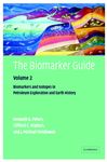 Biomarker Guide: Volume 2, Biomarkers and Isotopes in Petroleum Systems and Earth History - Peters, K. E.; Walters, C. C.; Moldowan, J. M.