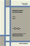 Between Science and Technology - Sarlemijn, A.; Kroes, P.