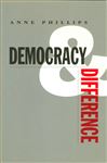 Democracy and Difference - Phillips, Anne
