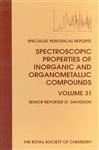 Spectroscopic Properties of Inorganic and Organometallic Compounds - Davidson, G; Clark, Stephen J; Dillon, Keith B; Donaldson, John D; Mann, Brian E; Rankin, David W H; Robertson, Heather E