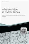 Arbeitsvertrge in Textbausteinen - mit Arbeitshilfen online - Gbbels, Friederike