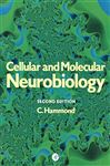 Cellular and Molecular Neurobiology - Hammond, Constance