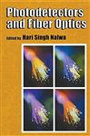 Photodetectors and Fiber Optics - Nalwa, Hari Singh