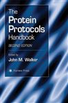 The Protein Protocols Handbook - Walker, John M.