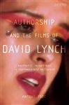 AUTHORSHIP AND THE FILMS OF DAVID LYNCH: Aesthetic Receptions in Contemporary Hollywood
