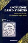 Knowledge-Based Systems: Advanced Concepts Techniques and Applications