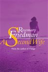Second Wife - Friedman, Rosemary