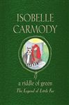 The Legend of Little Fur - Carmody, Isobelle