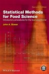 Statistical Methods for Food Science - Bower, John A.