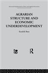 Agrarian Structure and Economic Underdevelopment - Basu, K.