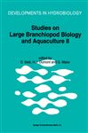 Studies on Large Branchiopod Biology and Aquaculture II: No. 2 (Developments in Hydrobiology)