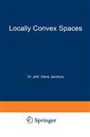 Locally Convex Spaces (Mathematische Leitfäden)