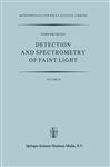 Detection and Spectrometry of Faint Light (Astrophysics and Space Science Library, 56, Band 56)