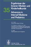 Ergebnisse der Inneren Medizin und Kinderheilkunde. Neue Folge / Advances in Internal Medicine and Pediatrics 35 (German Edition)
