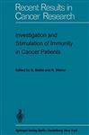 Investigation and Stimulation of Immunity in Cancer Patients - Mathe, G.; Weiner, R.