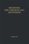 Ergebnisse der Chirurgie und Orthopdie - Brunner, Alfred; Bauer, Karl Heinrich