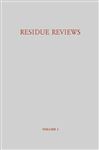 Residue Reviews / Rckstands-Berichte - Gunther, Francis A.